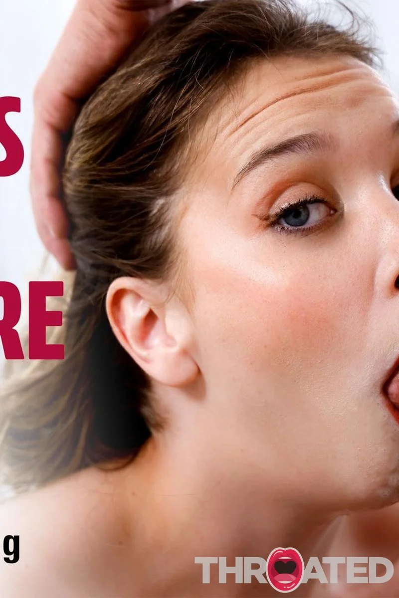 Throated – Sophia’s Sloppy Pleasure