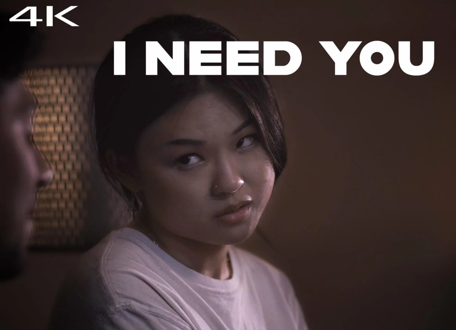 I Need You