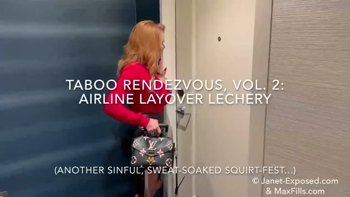 Janet Mason, Max Fills Stepmom fucked during layover