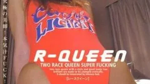 DORI-004 R-QUEEN TWO RACE QUEEN SUPER FUCKING