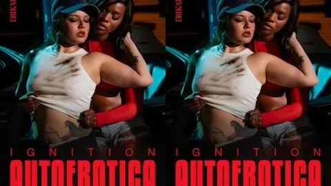 Ignition: Autoerotica