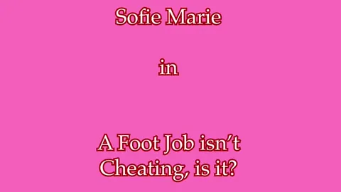 A Foot Job Isn’t Cheating, Is It?