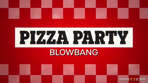 Pizza Party Blowbang (Big Ass)